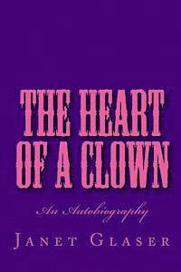 bokomslag The Heart of a Clown