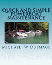 bokomslag Quick and Simple Powerboat Maintenance