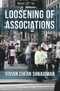 Loosening of Associations 1