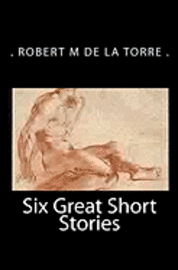 bokomslag Six Great Short Stories