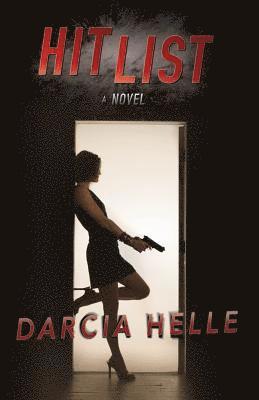 Darcia Helle - Hit List, Häftad