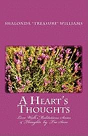 bokomslag A Heart's Thoughts: Love Walk Meditations Series