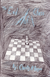 bokomslag The End of Chess