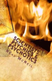 bokomslag Scientists, Psychics & Psychotics