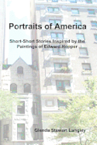 bokomslag Portraits of America: Short-Short Stories Inspired by the Paintings of Edward Hopper