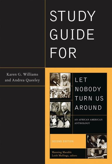 Karen Williams, Andrea Queeley - Study Guide for Let Nobody Turn Us Around, Häftad