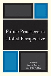 bokomslag Police Practices in Global Perspective