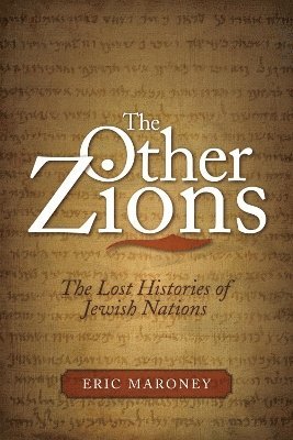 Eric Maroney - Other Zions, Inbunden