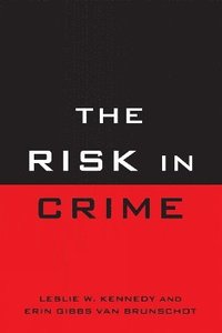 bokomslag The Risk in Crime