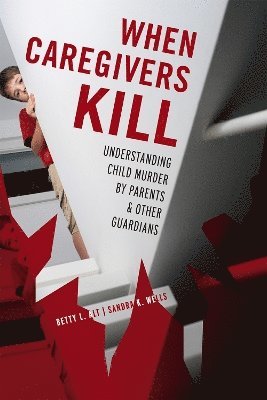 bokomslag When Caregivers Kill