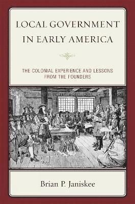 Local Government in Early America