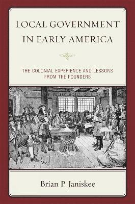 Local Government in Early America 1