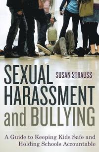 bokomslag Sexual Harassment and Bullying