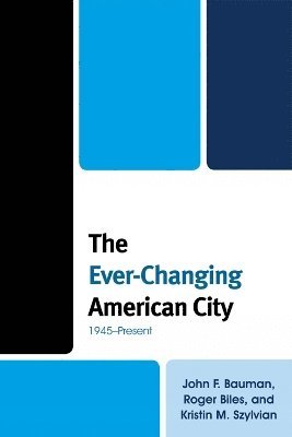 The Ever-Changing American City 1