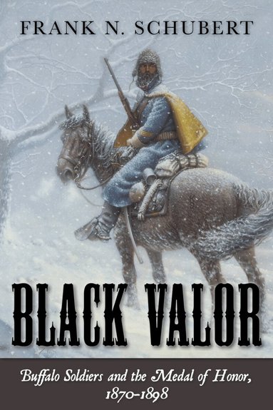 Frank N. Schubert - Black Valor, Häftad