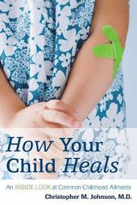 bokomslag How Your Child Heals