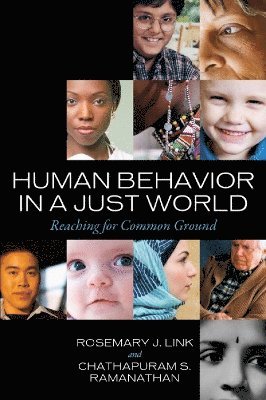 Human Behavior in a Just World 1