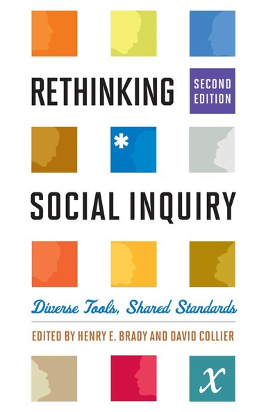 Henry E. Brady, David Collier - Rethinking Social Inquiry, Häftad