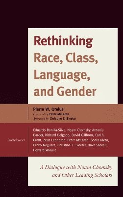 Rethinking Race, Class, Language, and Gender 1