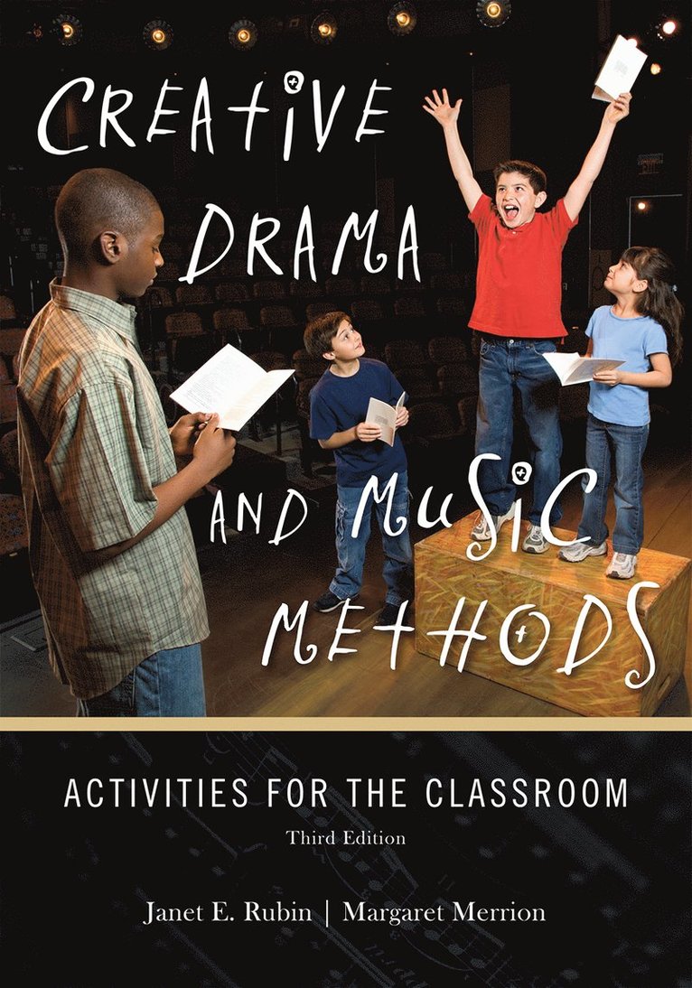 Janet E. Rubin, Margaret Merrion - Creative Drama and Music Methods, Häftad