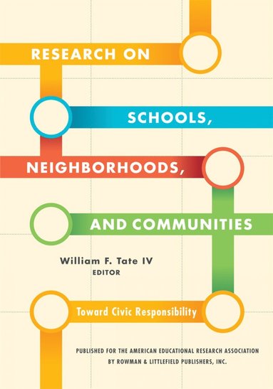 bokomslag Research on Schools, Neighborhoods and Communities