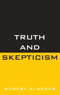 Truth and Skepticism 1