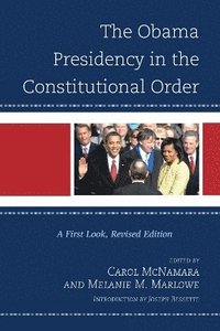 bokomslag The Obama Presidency in the Constitutional Order