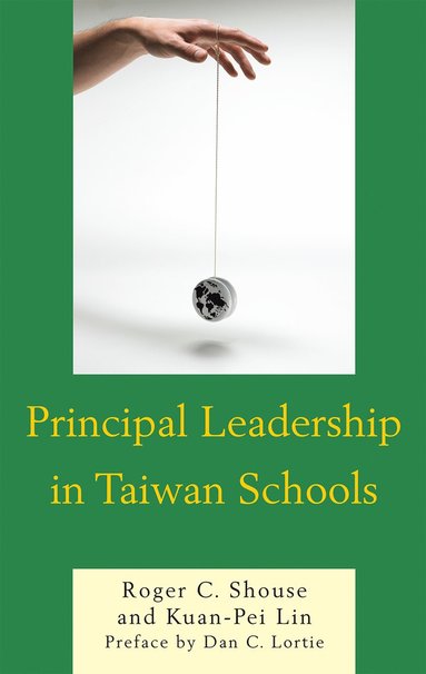 bokomslag Principal Leadership in Taiwan Schools