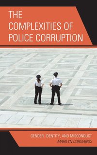 bokomslag Complexities of Police Corruption