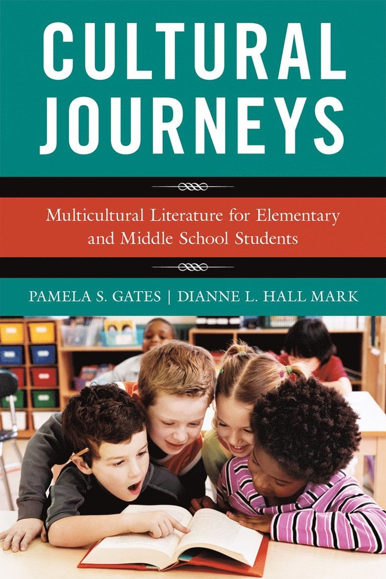 Pamela S. Gates, Dianne L. Hall Mark - Cultural Journeys, Häftad