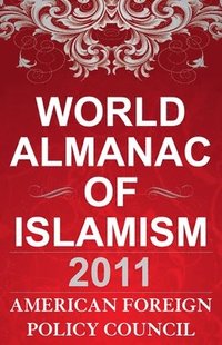 bokomslag The World Almanac of Islamism
