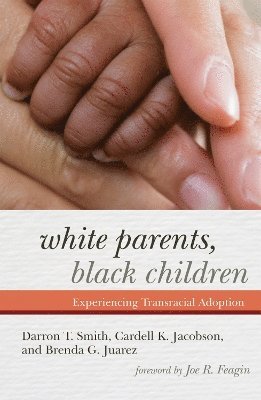 bokomslag White Parents, Black Children