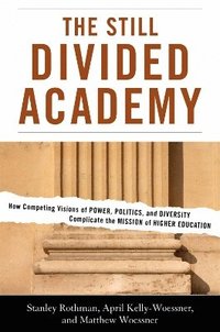 bokomslag The Still Divided Academy