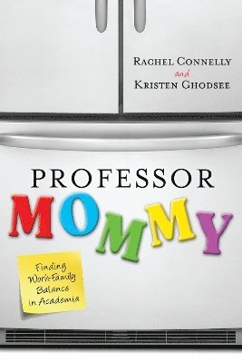 bokomslag Professor Mommy