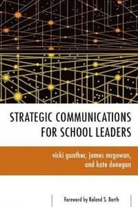 bokomslag Strategic Communications for School Leaders