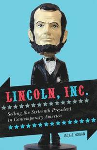 bokomslag Lincoln, Inc.