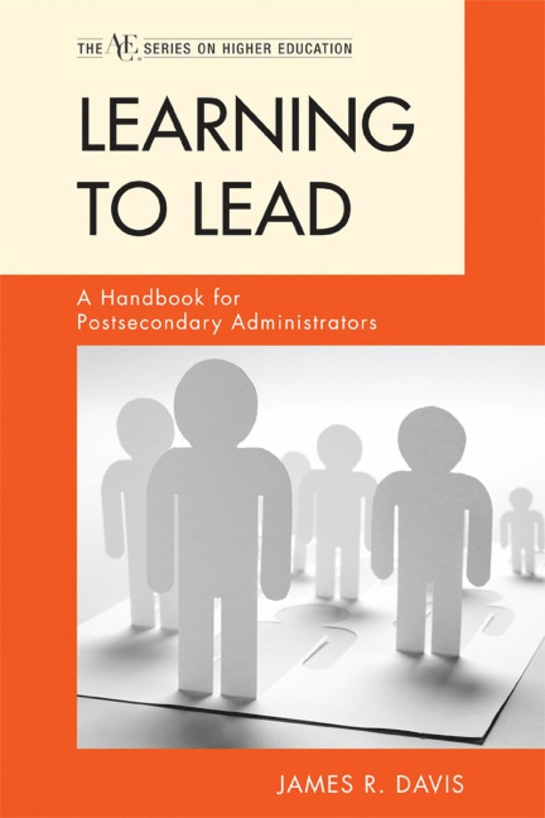 James R. Davis - Learning to Lead, Häftad