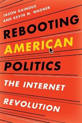 Rebooting American Politics 1