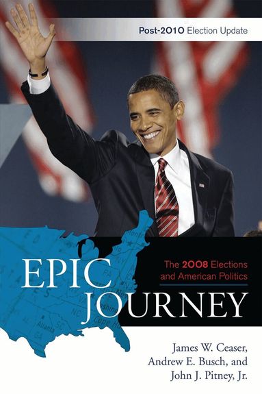 James W. Ceaser - Epic Journey, Häftad