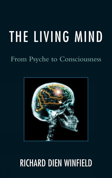 Richard Dien Winfield - Living Mind, Inbunden