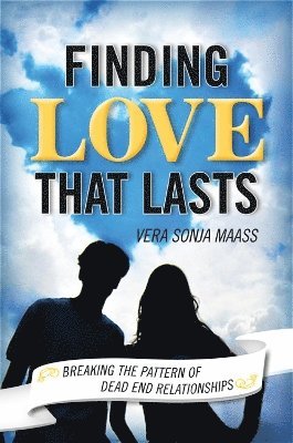 Finding Love that Lasts 1