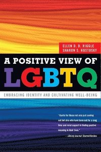 bokomslag A Positive View of LGBTQ