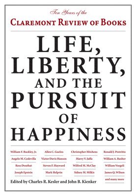 bokomslag Life, Liberty, and the Pursuit of Happiness