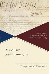 bokomslag Pluralism and Freedom