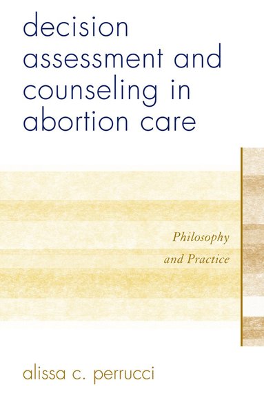 bokomslag Decision Assessment and Counseling in Abortion Care