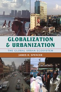 bokomslag Globalization and Urbanization