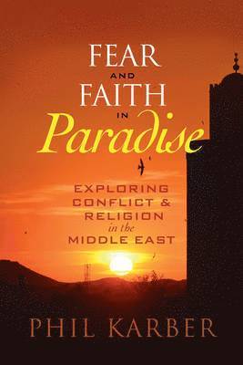 Fear and Faith in Paradise 1