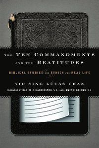 bokomslag The Ten Commandments and the Beatitudes