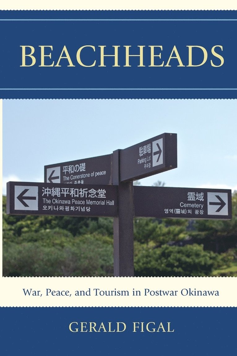 Gerald Figal - Beachheads, Häftad