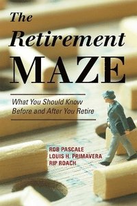 bokomslag The Retirement Maze